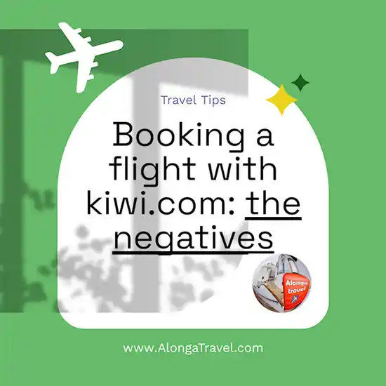 A custom round sign on green background that says 'Booking a flight with kiwi.com: the negatives