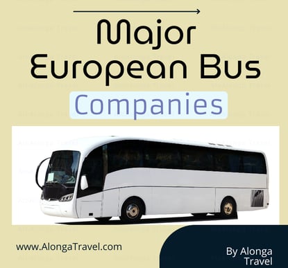 White bus & a custom sign: 'Major European bus companies'