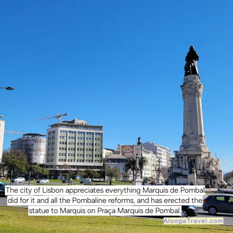 A round square, Praça Marquês de Pombal and a tall statue of Marquis de Pombal in the middle of it
